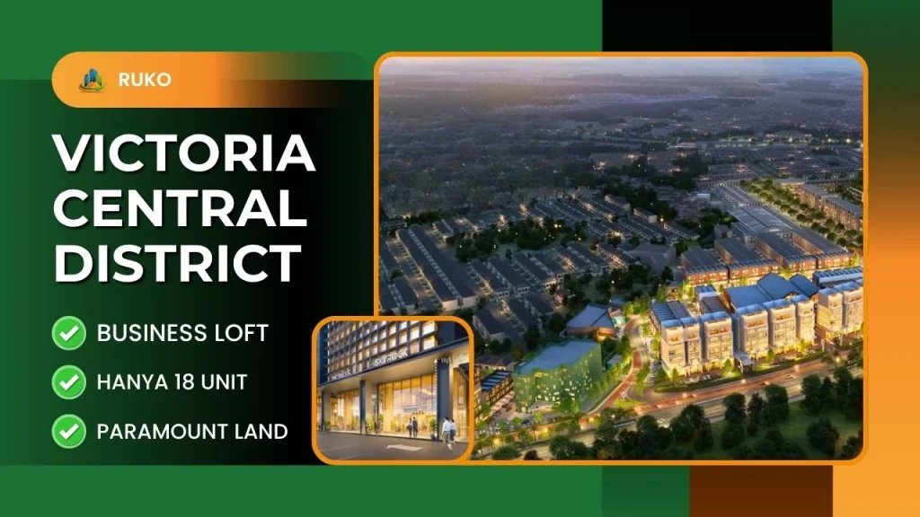 Victoria Central District Gading Serpong